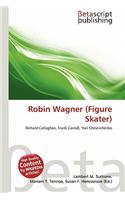 Robin Wagner (Figure Skater)