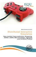 Distributed Interactive Simulation: (English)