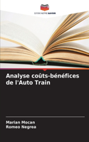 Analyse coûts-bénéfices de l'Auto Train