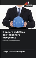 Il sapere didattico dell'ingegnere-insegnante