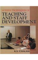 Modern Techniques of Teaching and Staff Development