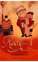 Rusty and I: Up-Close with Ruskin Bond