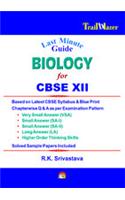 Last Minute Guide Biology for CBSE 12