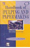 Handbook Of Pulping And Papermaking