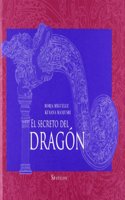 El secreto del dragon = The dragon's secret
