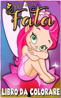 Fata Libro da Colorare: Carino libro da colorare Fata Libro da colorare per le ragazze Libro da colorare ragazza Fiabe per i bambini Fiabe da colorare grande libro da color