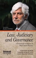 Law, Judiciary and Governance: A Festschrift in Honour of Professor Mool Chand Sharma