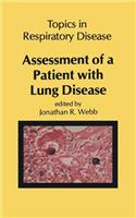 Assessment of a Patient with Lung Disease