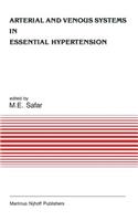 Arterial and Venous Systems in Essential Hypertension