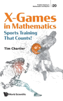 X Games in Mathematics: Sports Training That Counts!