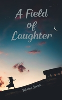 A Field of Laughter
