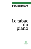 Le tabac du piano