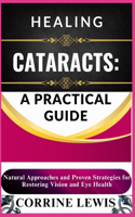 Healing Cataracts