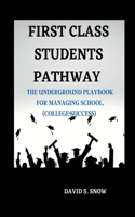 First Class Students Pathway
