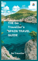 Go Traveller's SPAIN TRAVEL GUIDE (full-color)