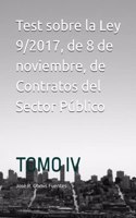 Test sobre la Ley 9/2017, de 8 de noviembre, de Contratos del Sector Público