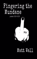 Fingering the Mundane