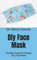 Diy Face Mask