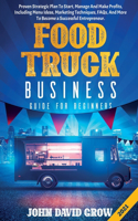 Food Truck Business Guide for Beginners