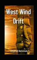 West Wind Drift Annotated