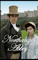 Northanger Abbey Annotated