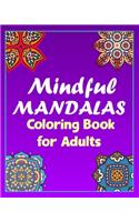 mindful mandalas coloring book for adults