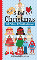 12 Dolls of Christmas Patterns & Printables: Deluxe Holiday Sampler(3 12 Dolls of Christmas)