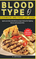 Blood Type O Cookbook and Food List Guide