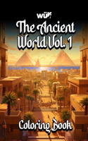 The Ancient World Vol. 1: A Wulf Design Coloring Book