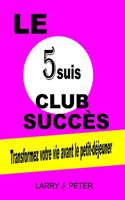 5suis Club Succès