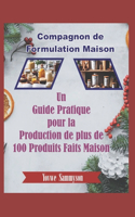 Compagnon de Formulation Maison
