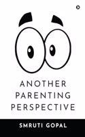 Another Parenting Perspective