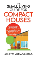 Small Living Guide for Compact Houses