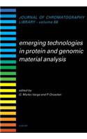 Emerging Technologies in Protein and Genomic Material Analysis