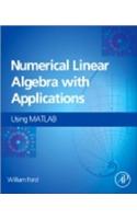 Numerical Linear Algebra with Applications: Using MATLAB