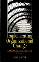 Implementing Organizational Change