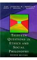 Thirteen Questions in Ethics and Social Philosophy