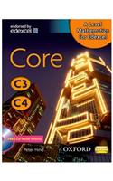 A A Level Mathematics for Edexcel.. Core C3, C4 Level Mathematics for Edexcel.. Core C3, C4