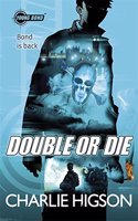 DOUBLE OR DIE