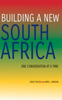 Building a New South Africa