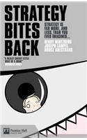 Strategy Bites Back: Strategy in Far More, &amp; Less Than You Ever Imagined