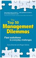 Top 50 Management Dilemmas, The