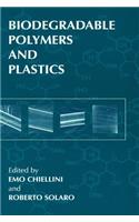 Biodegradable Polymers and Plastics