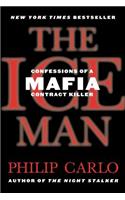 The Ice Man: Confessions of a Mafia Contract Killer