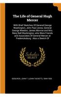 The Life of General Hugh Mercer