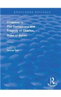 Chapman's The Conspiracy and Tragedy of Charles, Duke of Byron