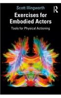 Exercises for Embodied Actors