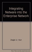 Integrating Netware Into The Enterprise Network