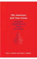 Why Americans Split Their Tickets