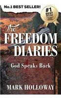 Freedom Diaries: God Speaks Back